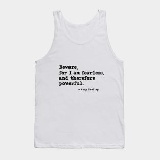 I am fearless - Mary Shelley Tank Top